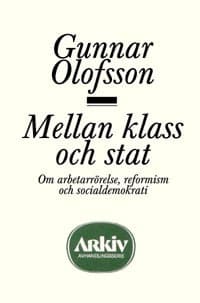 Mellan Klass Och Stat (Bok)