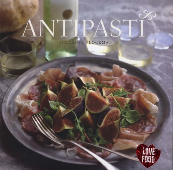 Antipasti - Italiensk Plockmat (Bok)