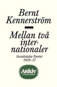 Mellan Två Internationaler (Bok)