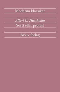 Sorti Eller Protest - En Fråga Om Lojaliteter (Bok)