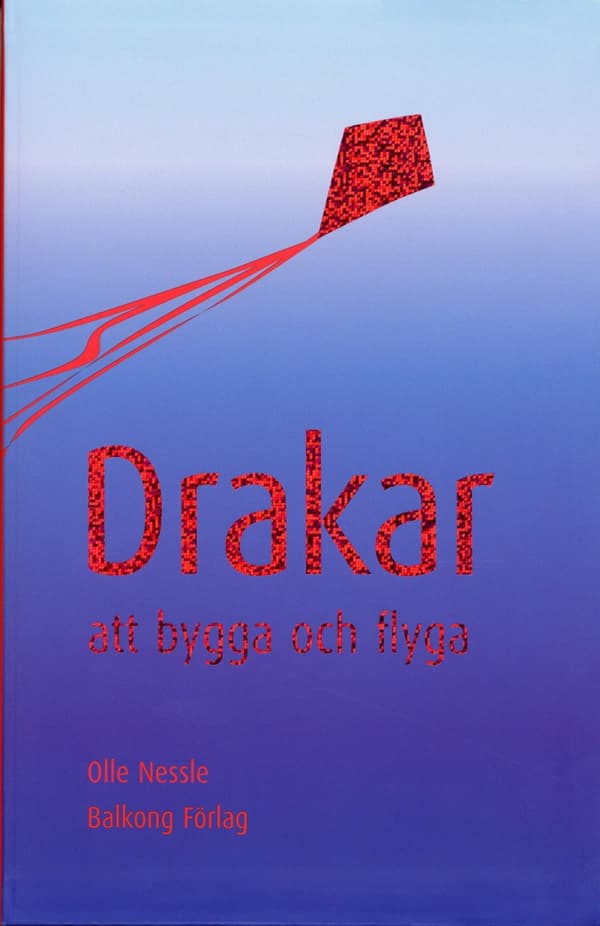 Drakar - Att Bygga Och Flyga (Bok)