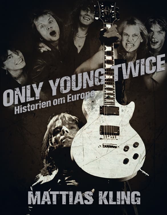 Only Young Twice - Historien Om Europe (Bok)
