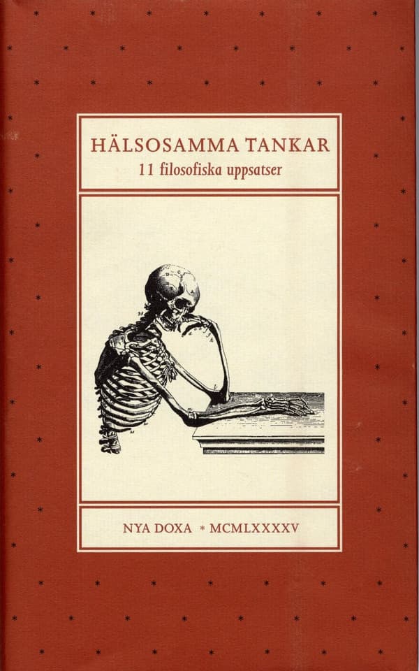 Hälsosamma Tankar - 11 Filosofiska Uppsatser Tillägnade Lennart Nordenfelt (Bok)