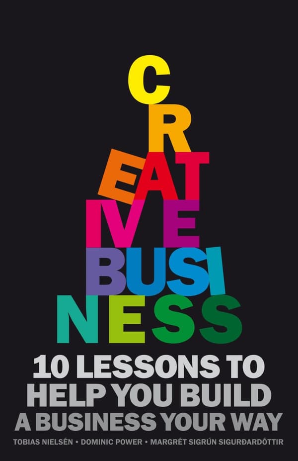 Creative Business - 10 Rules To Help You Build A Business Your Way (Bok)