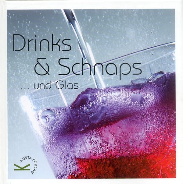 Drink & Schnaps...und Glas (Bok)