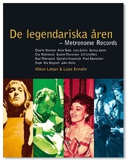 De Legendariska Åren - Metronom Records (Bok)