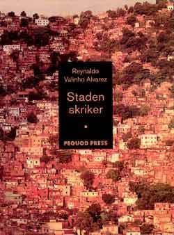 Staden Skriker (Bok)