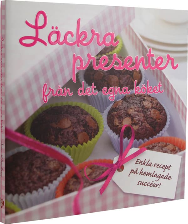 Läckra Presenter Från Det Egna Köket (Bok)