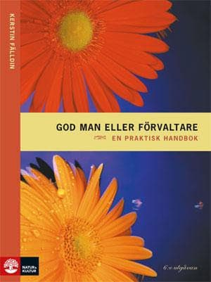 God Man Eller Förvaltare - En Praktisk Handbok (Bok)