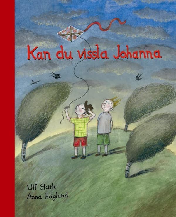 Kan Du Vissla Johanna (Bok)