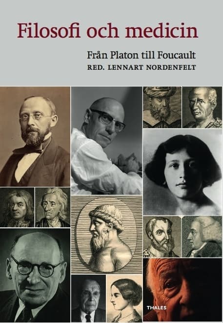 Filosofi Och Medicin - Från Platon Till Foucault (Bok)