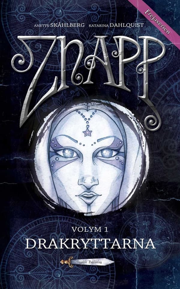 Znapp. Vol. 1, Drakryttarna (Bok)