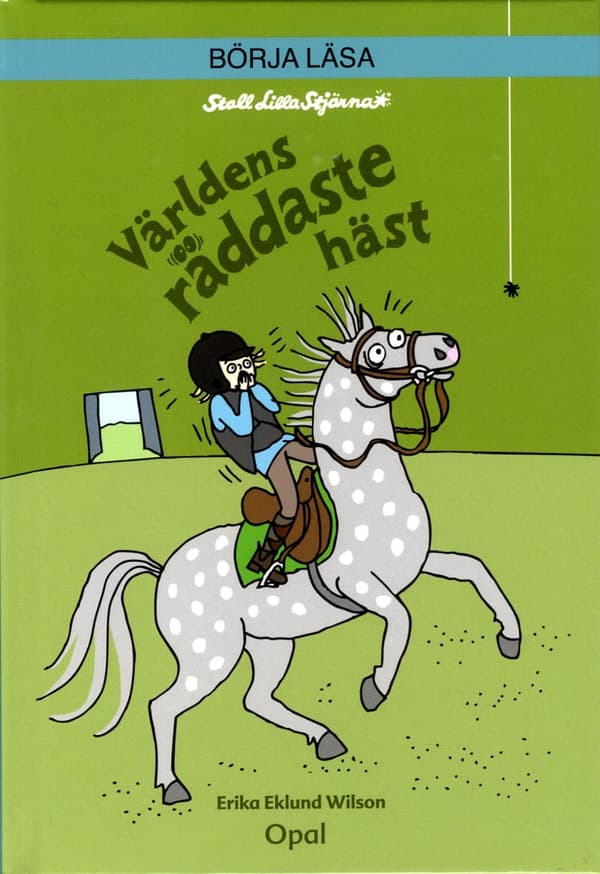 Världens Räddaste Häst (Bok)
