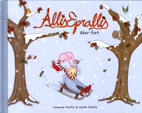 Allis Sprallis Åker Fort (Bok)
