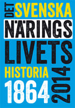 Det Svenska Näringslivets Historia 1864-2014 (Bok)