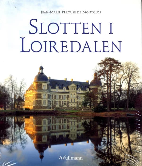 Slotten I Loiredalen (Bok)