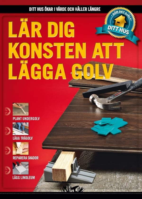 Lär Dig Konsten Att Lägga Golv (Bok)