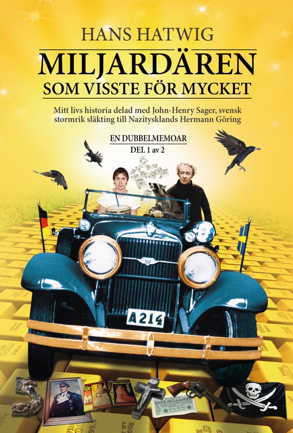 Miljardären Som Visste För Mycket - En Dubbelmemoar Del 1 Av 2 (Bok)