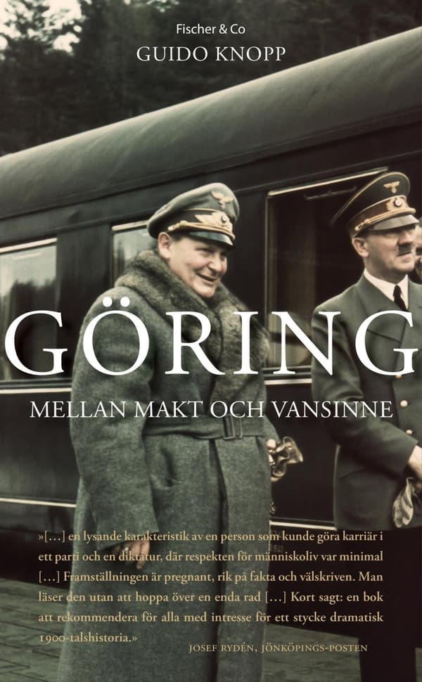 Göring - Mellan Makt Och Vansinne (Bok)