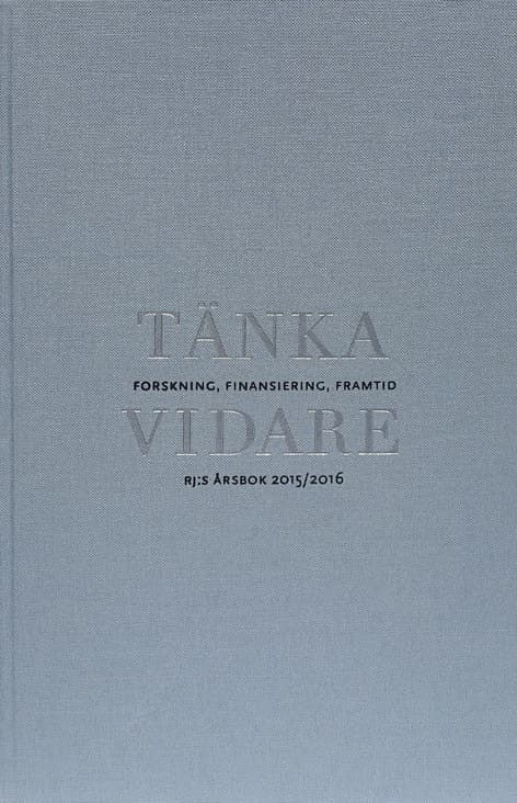 Tänka Vidare - Forskning, Finansiering, Framtid (Bok)