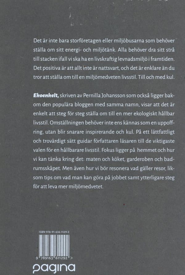 Ekoenkelt - Vägen Till En Hållbar Livsstil (Bok)