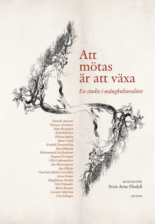 Att Mötas Är Att Växa - En Studie I Mångkulturalitet (Bok)