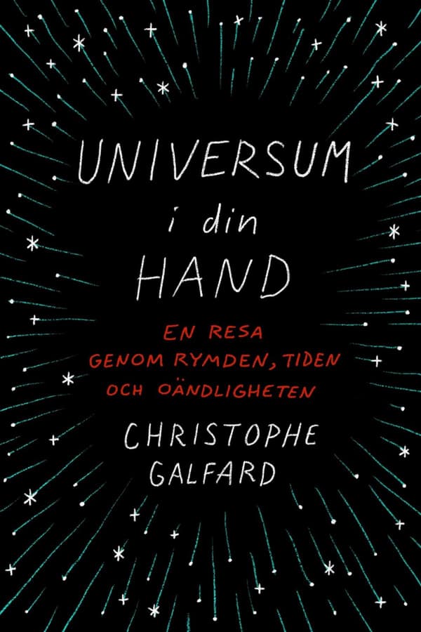 Universum I Din Hand - En Resa Genom Rymden, Tiden Och Oändligheten (Bok)