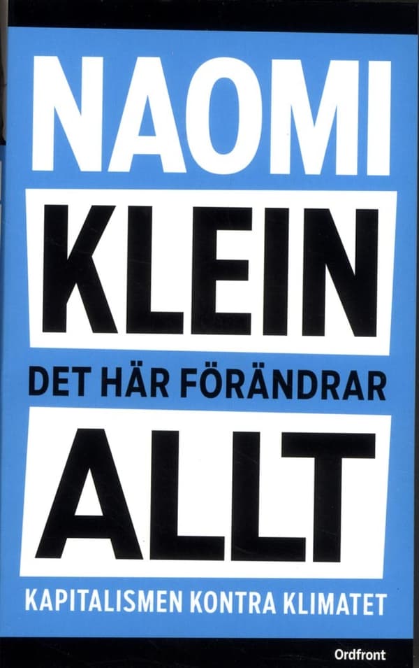 Det Här Förändrar Allt - Kapitalismen Kontra Klimatet (Bok)