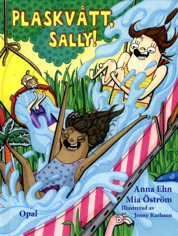 Plaskvått, Sally! (Bok)