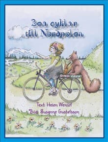 Bea Cyklar Till Nordpolen (Bok)