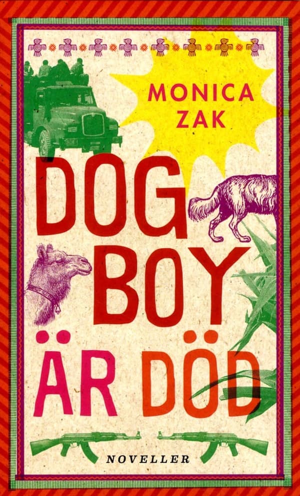 Dogboy Är Död - Noveller (Bok)