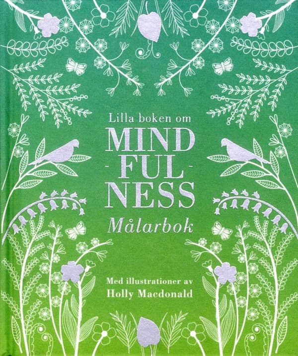 Lilla Boken Om Mindfulness - Målarbok (Bok)