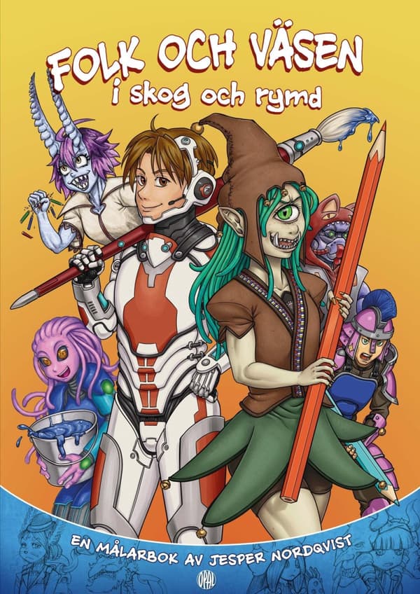 Folk Och Väsen I Skog Och Rymd (Bok)