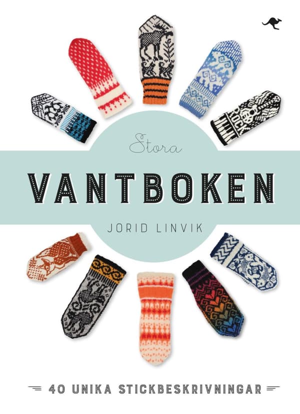 Stora Vantboken - 40 Unika Stickbeskrivningar (Bok)