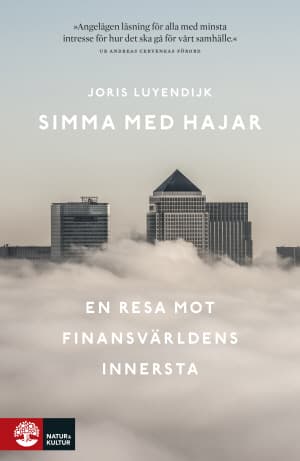 Simma Med Hajar - En Resa Mot Finansvärldens Innersta (Bok)
