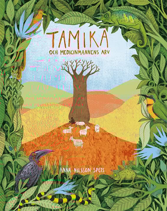 Tamika Och Medicinmannens Arv (Bok)