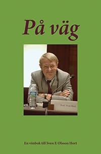 På Väg - En Vänbok Till Sven E. Olsson Hort (Bok)