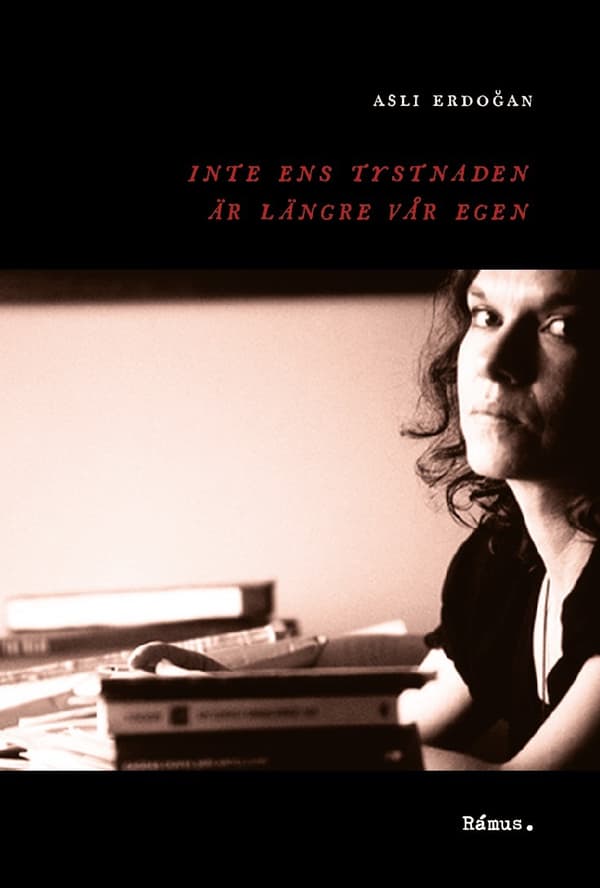 Inte Ens Tystnaden Är Längre Vår Egen (Bok)