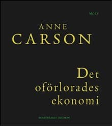 Det Oförlorades Ekonomi- Simonides Från Keos Läst Med Paul Celan (Bok)