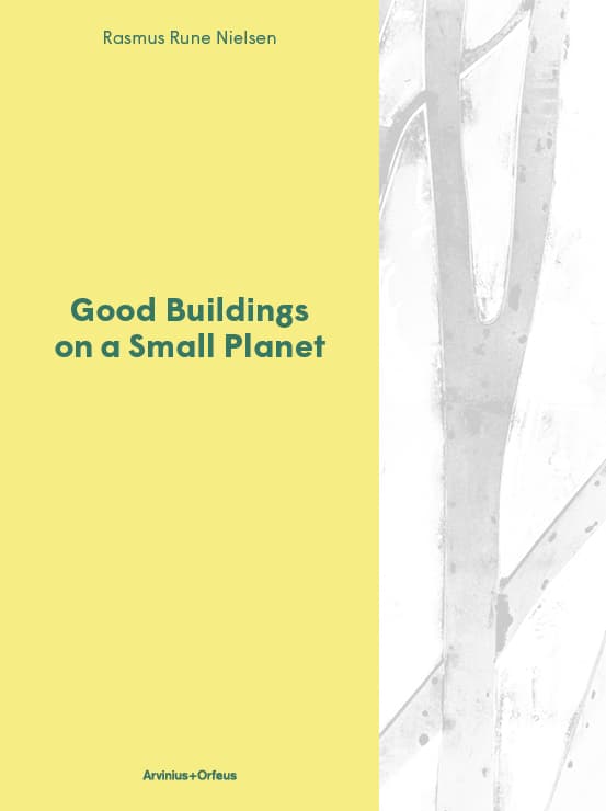Good Buildings On A Small Planet (Bok)