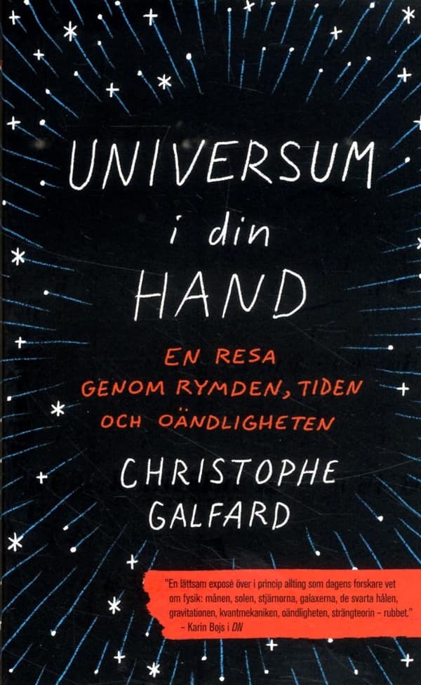 Universum I Din Hand - En Resa Genom Rymden, Tiden Och Oändligheten (Bok)