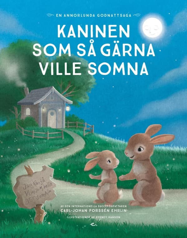 Kaninen Som Så Gärna Ville Somna - En Annorlunda Godnattsaga (Bok)
