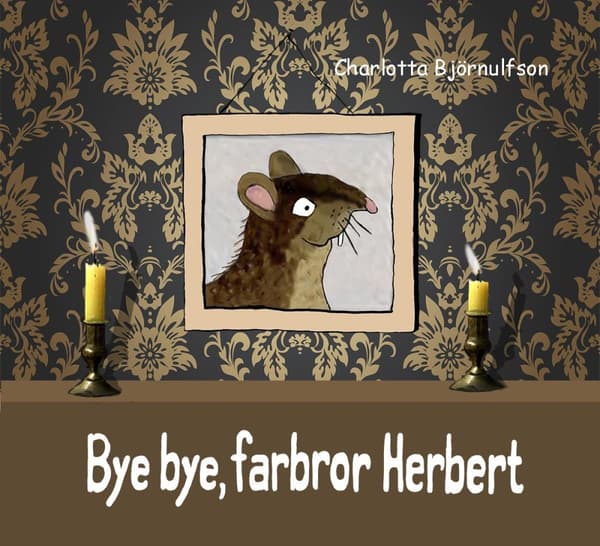 Bye, Bye Farbror Herbert (Bok)