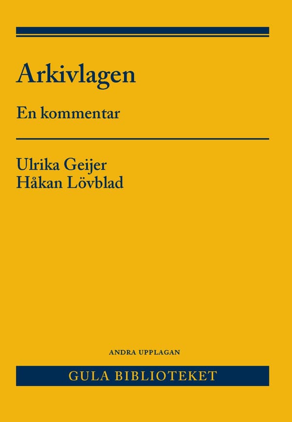 Arkivlagen - En Kommentar (Bok)