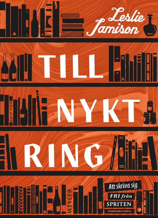 Tillnyktring - Skriva Sig Fri Från Spriten (Bok)