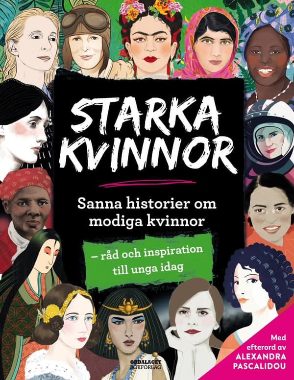 Starka Kvinnor- Sanna Historier Om Modiga Kvinnor (Bok)