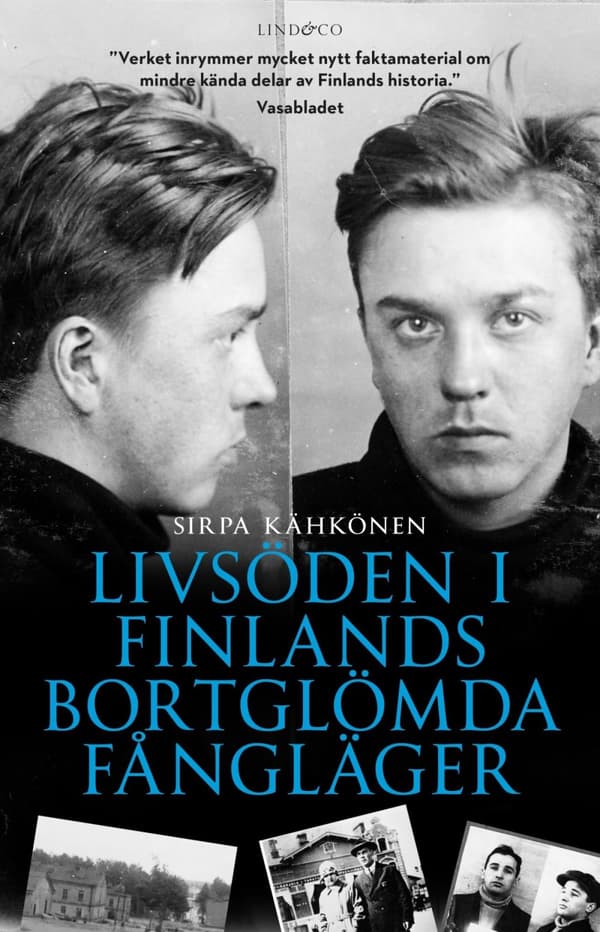 Livsöden I Finlands Bortglömda Fångläger (Bok)