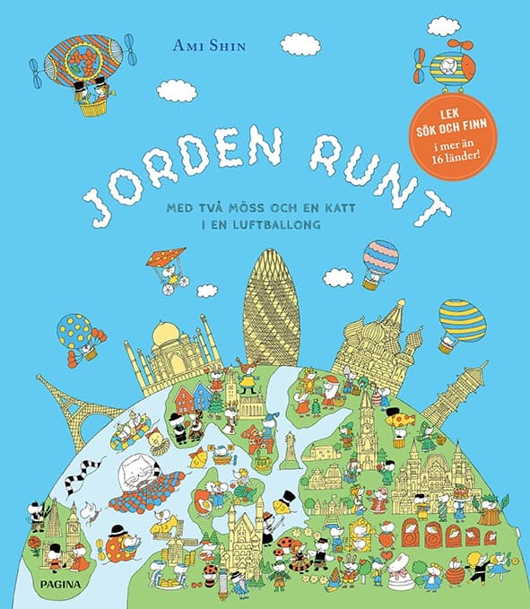 Jorden Runt - Med Två Möss Och En Katt I En Luftbalong (Bok)