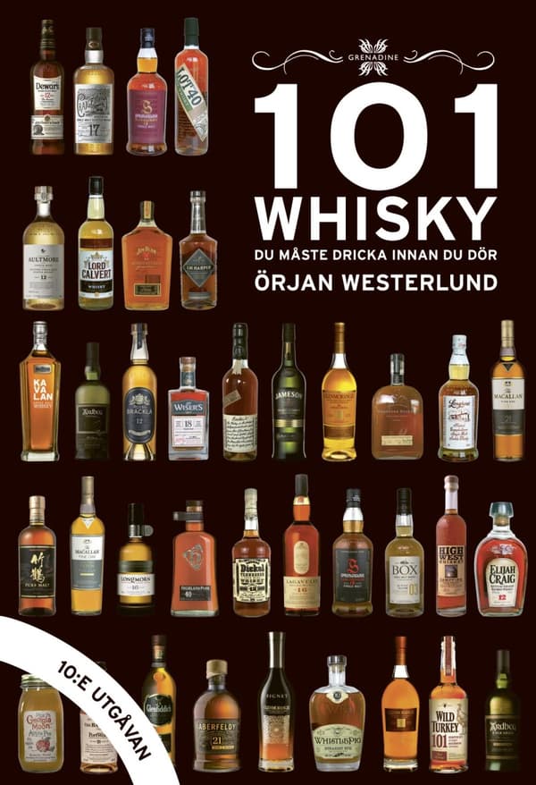 101 Whisky Du Måste Dricka Innan Du Dör (Bok)