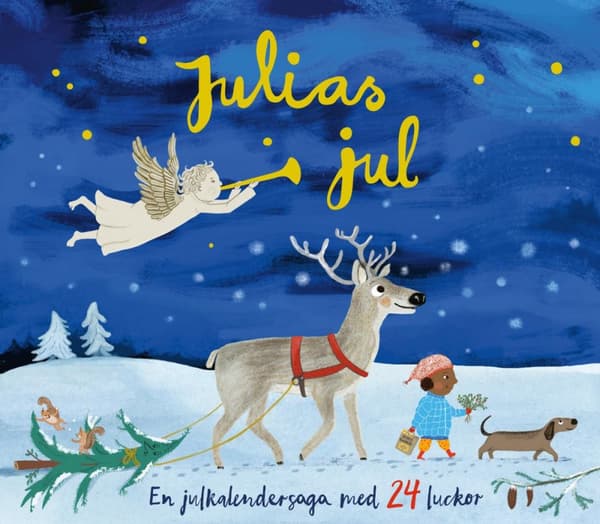 Julias Jul- En Julkalendersaga Med 24 Luckor (Bok)